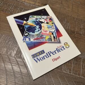 Corel WordPerfect Suite 8 Clip Art Book Vintage 1997 Paperback Book
